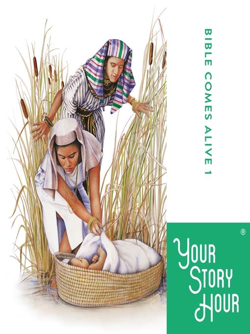 Title details for Bible Comes Alive by Your Story Hour - Available